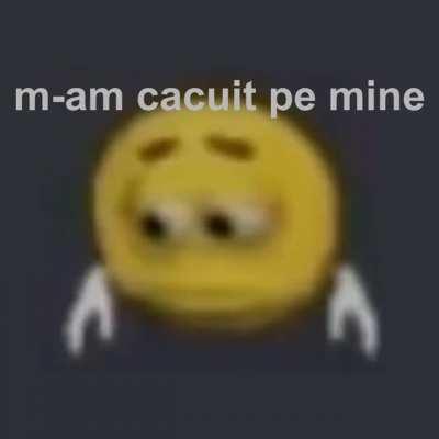 m-am cacuit pe mine
