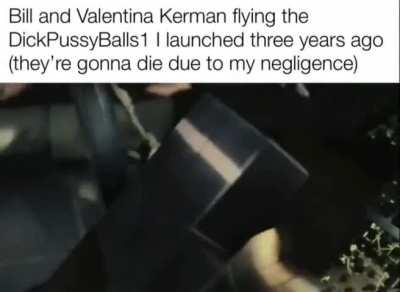 Happened to my buddy Jeb once