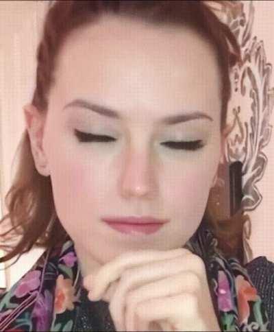 Daisy Ridley after reading your latest comment about her