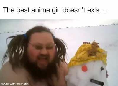 Finally I have found the best waifu