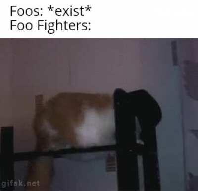 Foos: *shaking in fear*