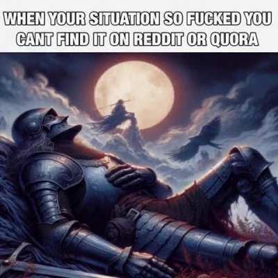 you must become the reddit and quora man