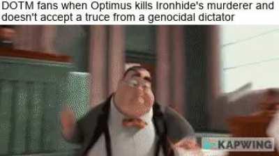 My guys, Megatron destroyed Cybertron