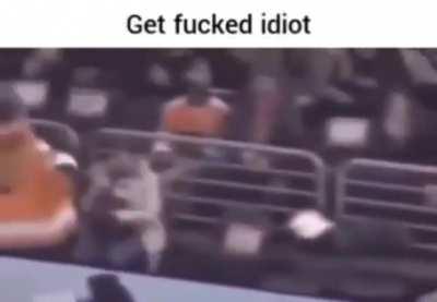 get fucked idiot