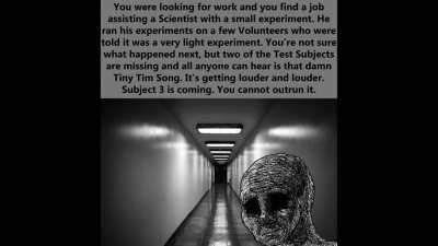 It always knows where you are. If you hear its song, it's too late.