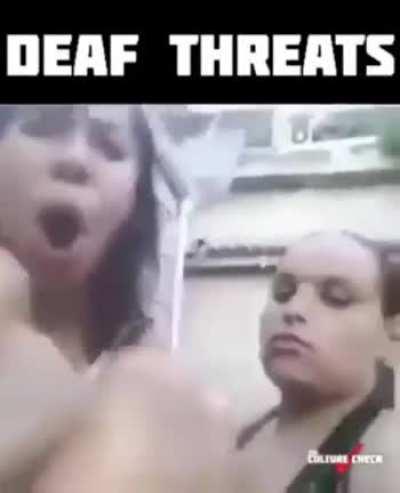 Throwing out the hands with the deaf threats
