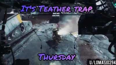 It's teather trap Thursday my fellow northstar mains