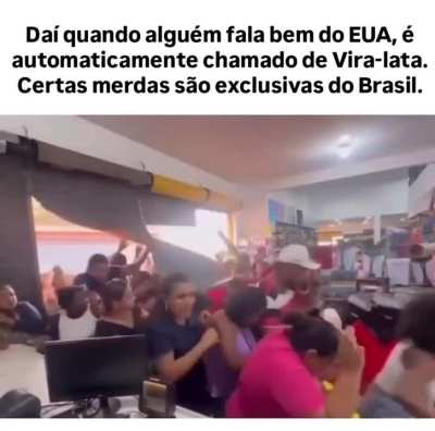 O Brasil é intankavel e você só não saiu daqui ainda porque não tem condição financeira