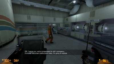 [Black Mesa] If another instrument malfunctions today, I'm going to explode.