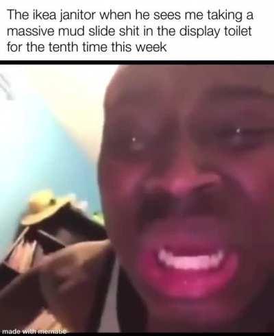 They banned me from ikea but that ain’t gon stop me