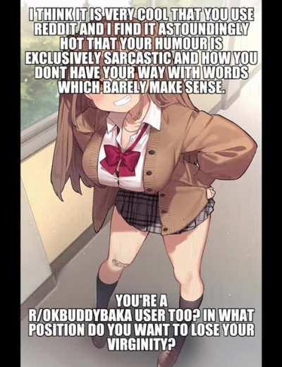 My girlfriend voice acted over some anime girl memes we found, enjoy.