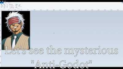 The Secret Anti-Godot???