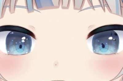 Gawr's eyes. Very nice.