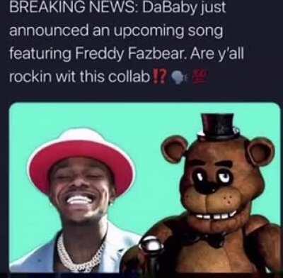 DaBaby X FNAF????? LESSSS GO