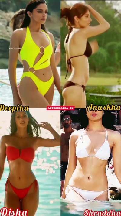 Who is looking best in bikini? Deepika padukone, Anushka sharma, Disha Patani, shraddha kapoor
