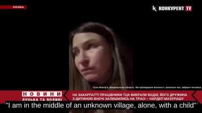 Ukrainian military recruitment bureau employees kidnapped a man and later forced his wife to apologize for making a fuss about it