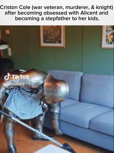 Alicent put him to work 