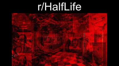 r/OKbuddyHalfLife and r/HalfLife: