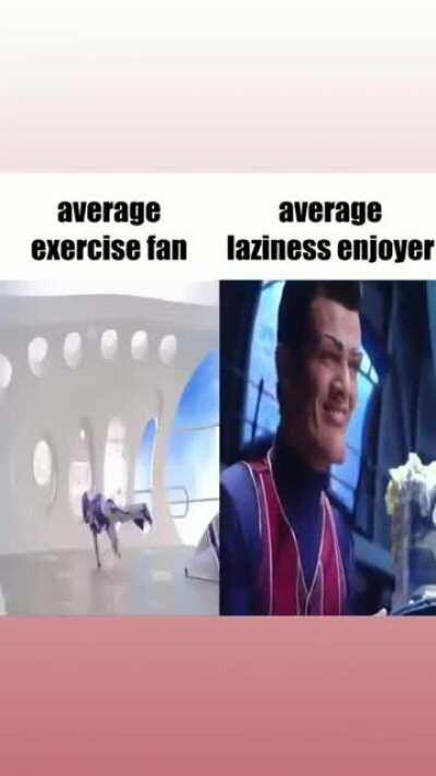 Ah yes the finest in life