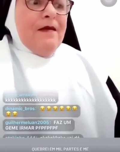 coitada da freira mano kkkkkkk