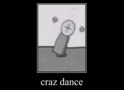 craz dance