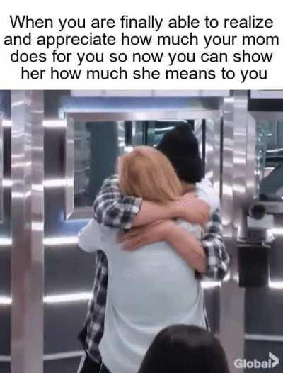 She means so much to me