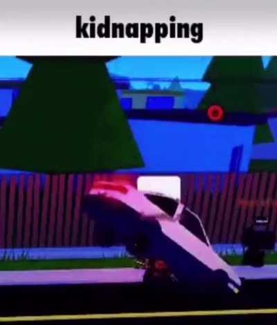 Kidnapping kids