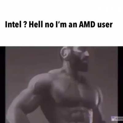 Intel ? Never heard of them