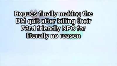 That’s it, he and several of the guards you killed come back as revenants and swear revenge against you, roll initiative!