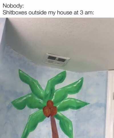 Seriously, this bathroom fan sounds like old S10s in front of my house running on 2/4 cylinders