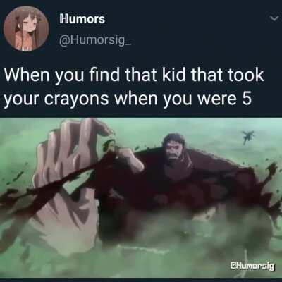 Aint nobody touch my 64 pack crayola crayons or we be throwing hands 😤