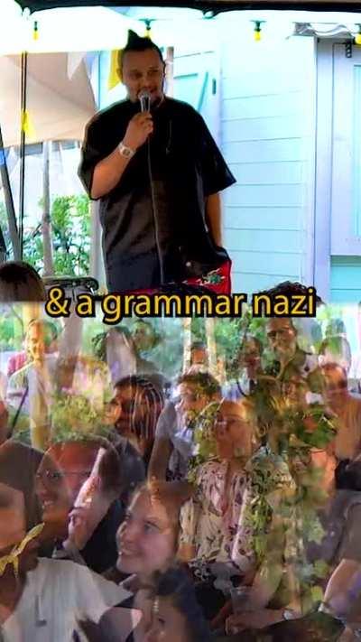 At a Comedy Show when suddenly..