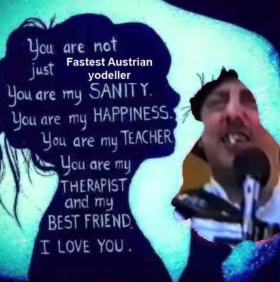 Fastest Austrian yodeller