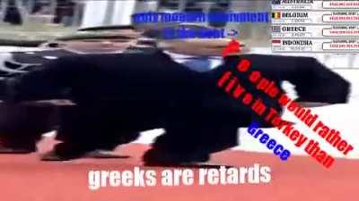 Greeks are retards