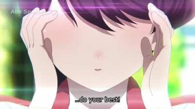 Komi san : do you best tadano Tadano : SIUUUU