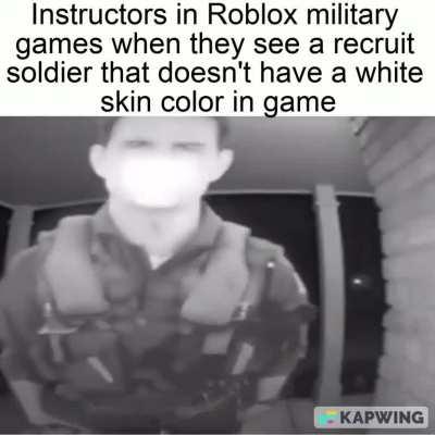Instructors in Roblox military games are cruel