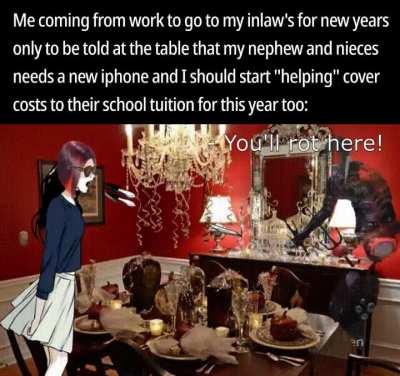 F**k my entitled inlaws