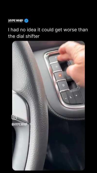 This is by far the worst design of shifter.