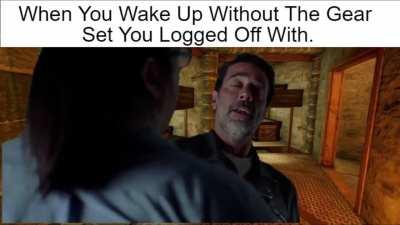 Waking Up Knowing Who Took Your Gear...