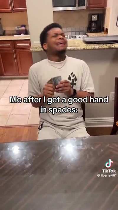 Wish I could play spades …seems so serious