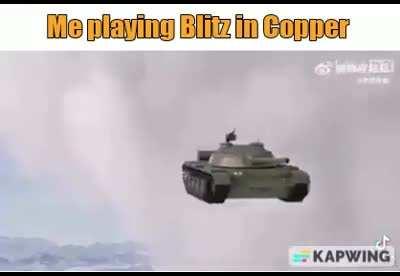 Me playing Blitz in Copper
