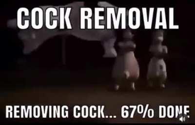 Cock Removal
