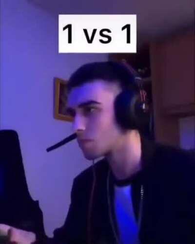 Me, when 1v4 and manage to be alive