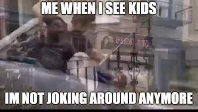 I fucking hate kids