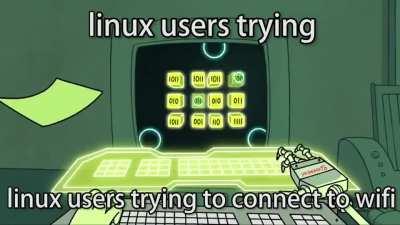 Linux users trying to use wifi.