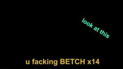 this game is so fking toxic (facking betch)