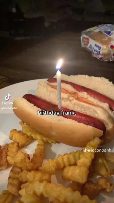 Birthday franks the only way