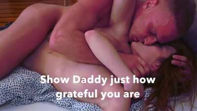 Show daddy how grateful you are