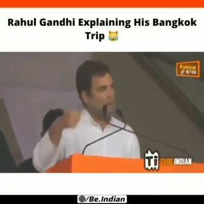 Bangkok trip summary ft. Rahul Gandhi