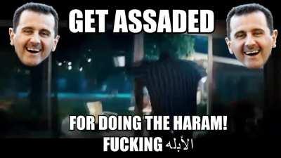 LMAO!! They just got Assaded! This is why you never do the Haram!!!